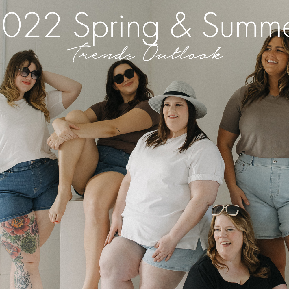 Spring & Summer 2022: Plus Size Fashion Outlook