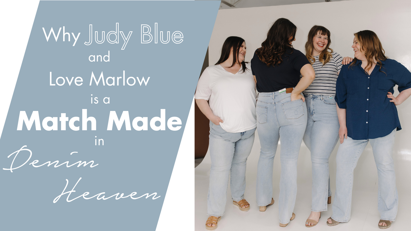 Why Judy Blue + Love Marlow is a Match Made in Denim Heaven