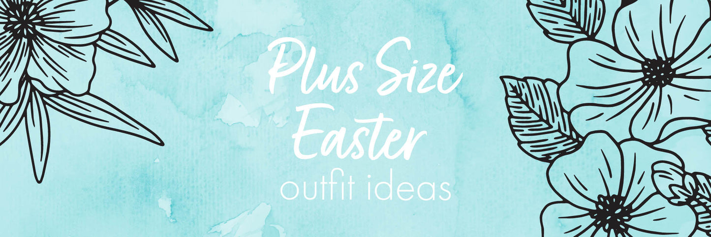 Plus Size Easter Outfit Ideas