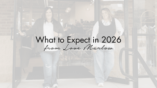 What to Expect from Love Marlow in 2026: Quality, Community & Confidence - Love Marlow