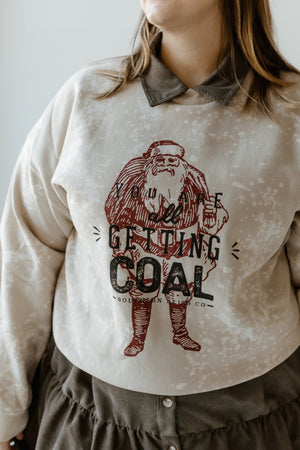 "YOU ARE ALL GETTING COAL" GRAPHIC SWEATSHIRT